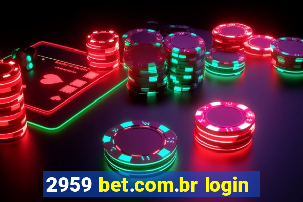 2959 bet.com.br login