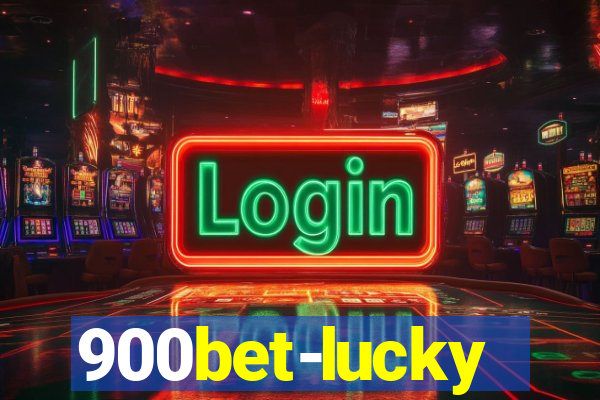 900bet-lucky