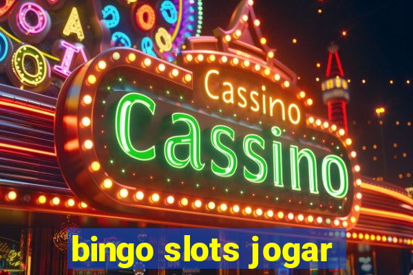 bingo slots jogar