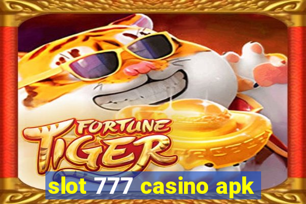 slot 777 casino apk