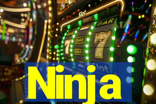 Ninja