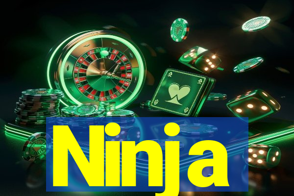 Ninja