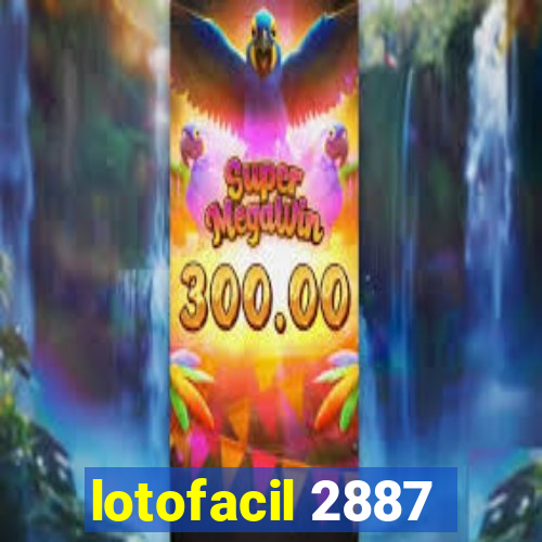 lotofacil 2887