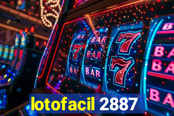 lotofacil 2887