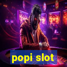 popi slot