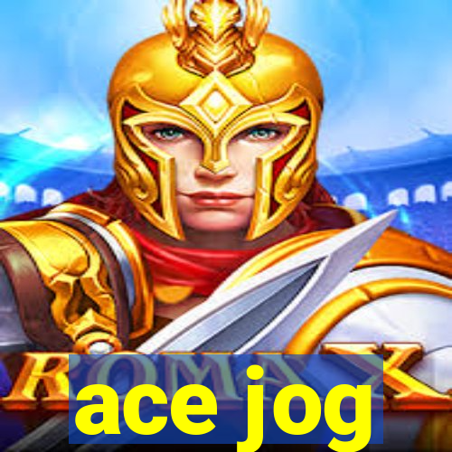 ace jog