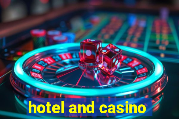 hotel and casino