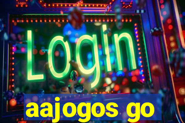 aajogos go