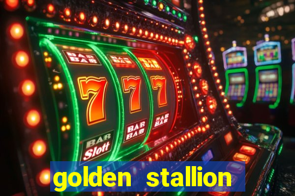 golden stallion slot free play