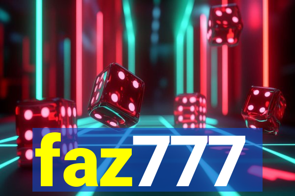 faz777