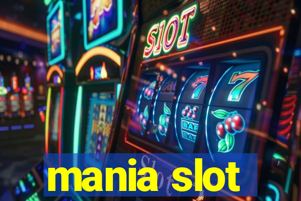 mania slot