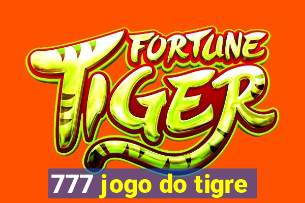 777 jogo do tigre