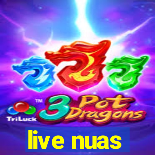 live nuas