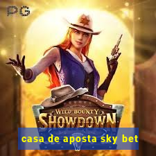 casa de aposta sky bet