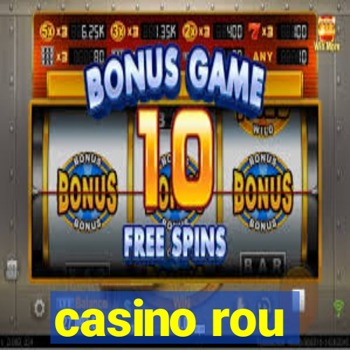 casino rou