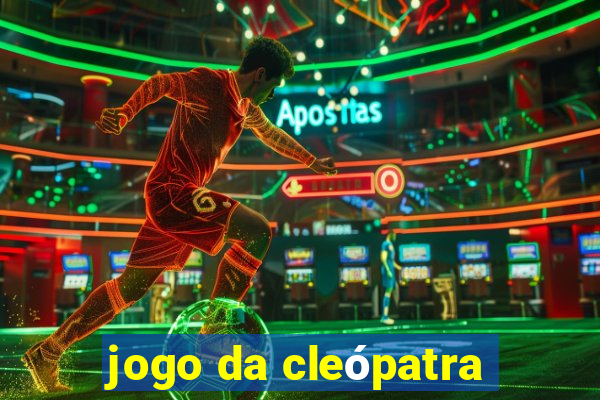 jogo da cleópatra