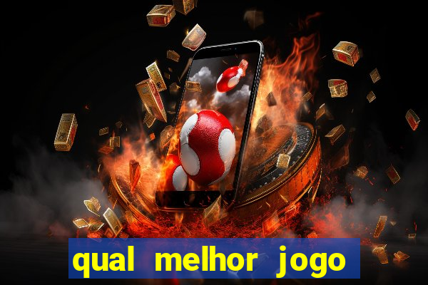 qual melhor jogo de celular