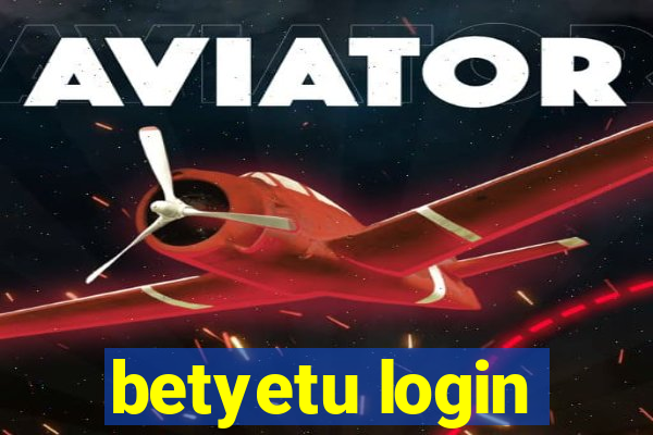 betyetu login