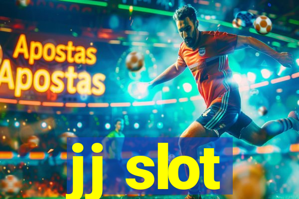 jj slot