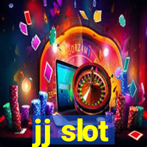 jj slot