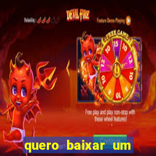 quero baixar um jogo que ganha dinheiro