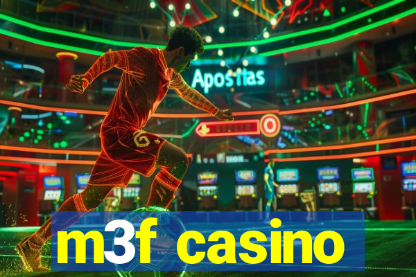 m3f casino