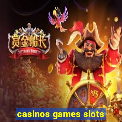 casinos games slots