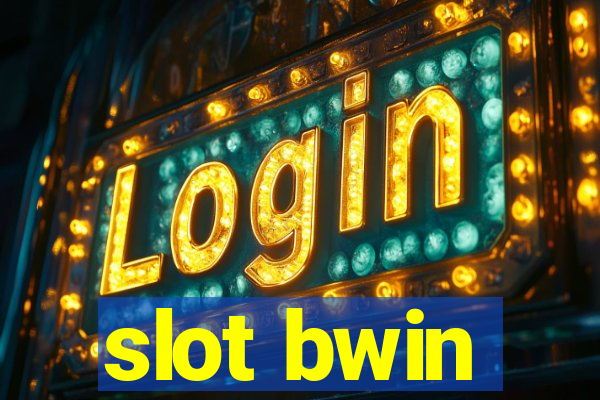 slot bwin