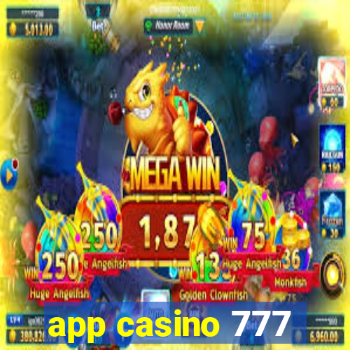 app casino 777