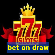 bet on draw