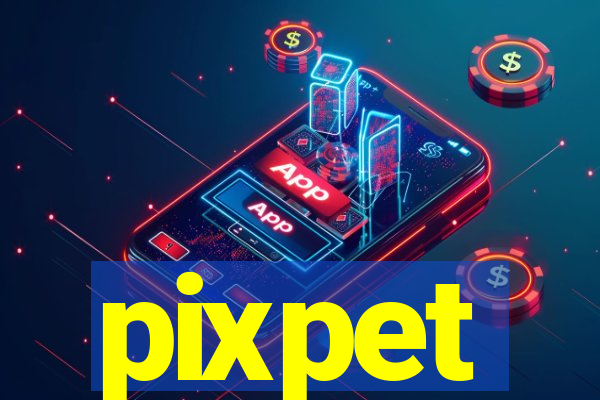 pixpet