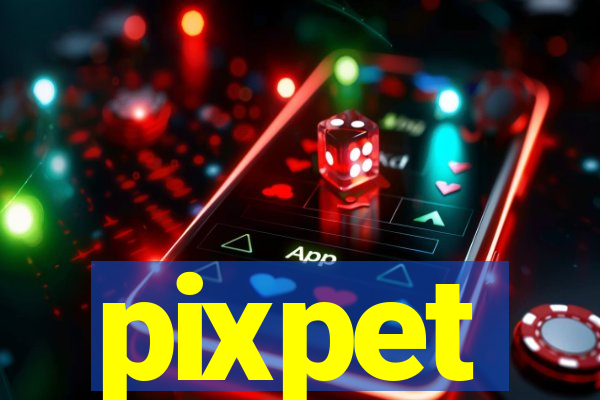 pixpet