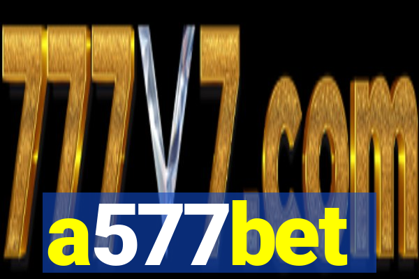 a577bet