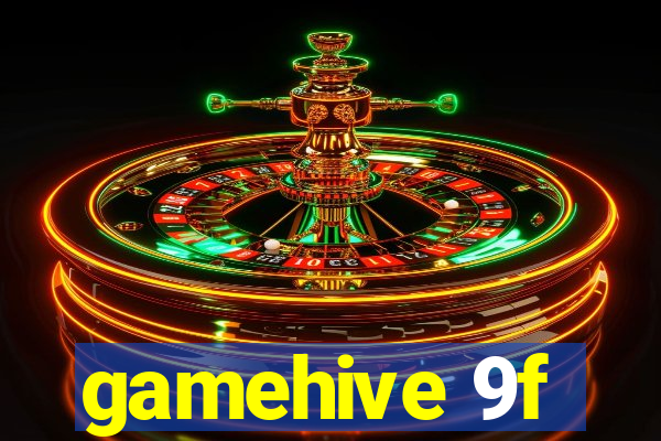 gamehive 9f