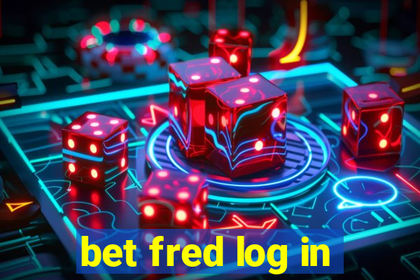 bet fred log in