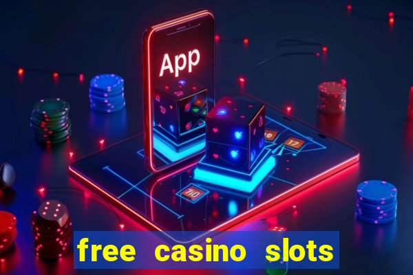 free casino slots no download