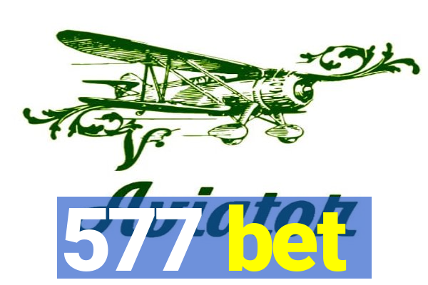 577 bet