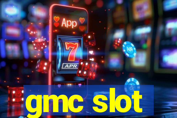 gmc slot