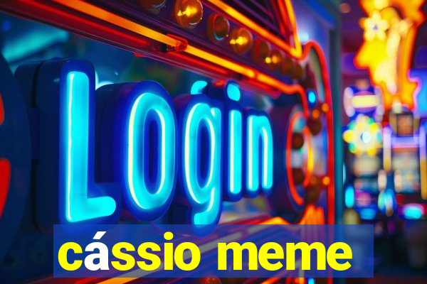 cássio meme