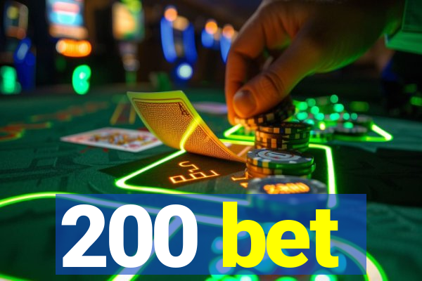 200 bet