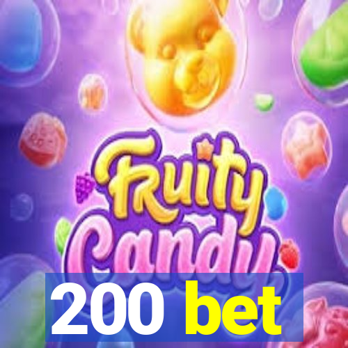 200 bet