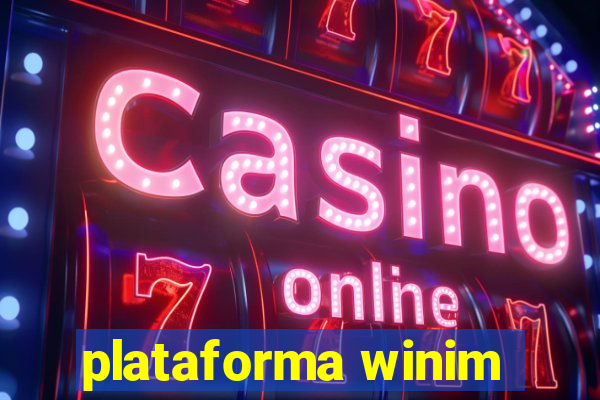 plataforma winim