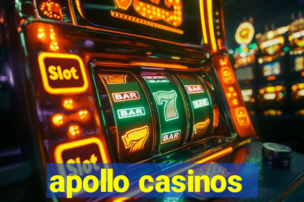 apollo casinos