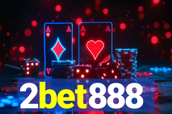 2bet888