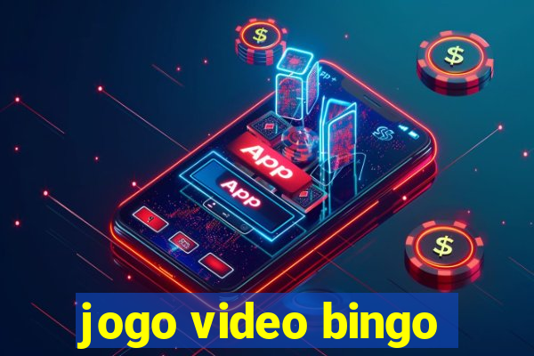 jogo video bingo