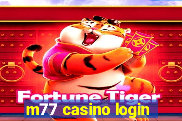 m77 casino login