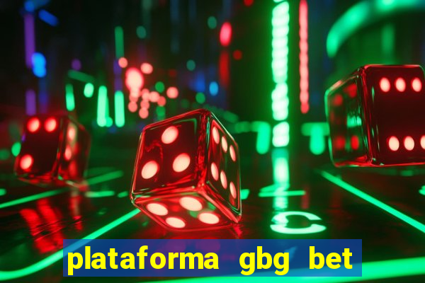 plataforma gbg bet é confiável