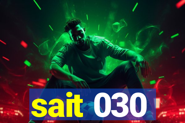 sait 030