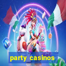 party casinos