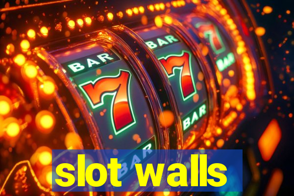 slot walls